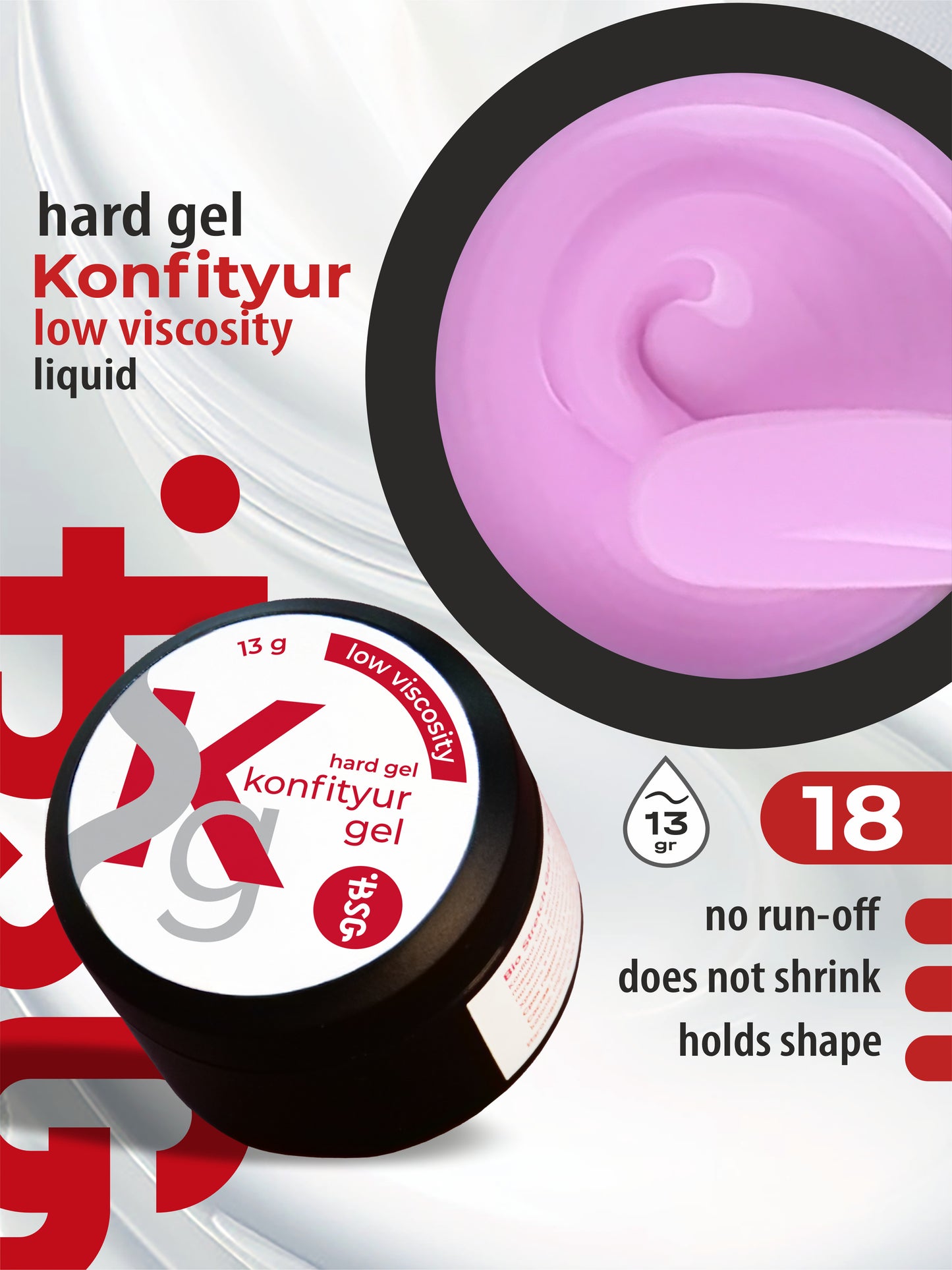 Gel duro BSG para extensiones Konfityur ¹18 BAJA VISCOSIDAD - Orquídea clara (13 g)